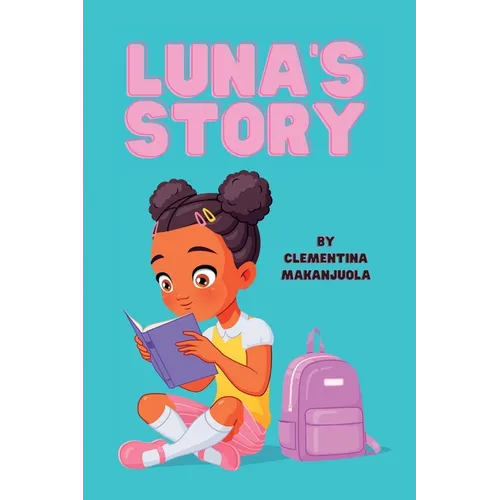 Luna's Story: Her challenge is not dyslexia but rather the lack of awareness about it