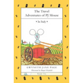 The Travel Adventures of PJ Mouse: In Italy