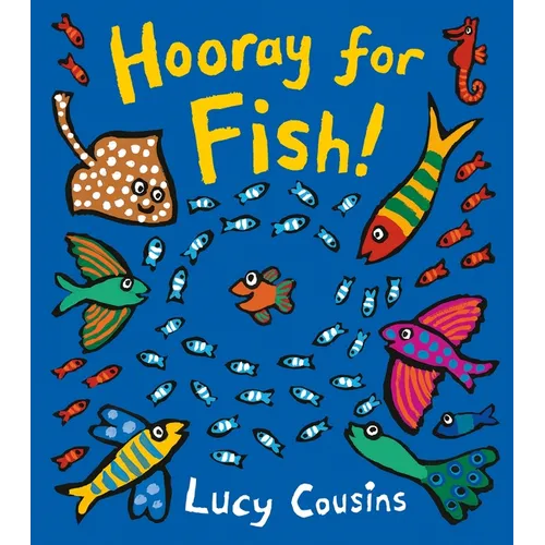 Hooray for Fish!: (A Rhyming Board Book for Babies and Toddlers Featuring Under-The-Sea Ocean Animals)