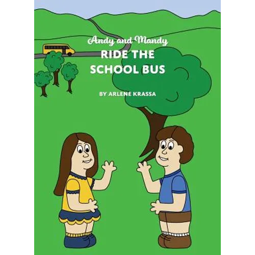 Andy and Mandy Ride the School Bus