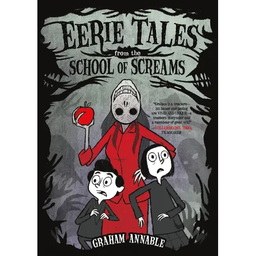 Eerie Tales from the School of Screams