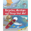 Bicycles, Airships, and Things That Go