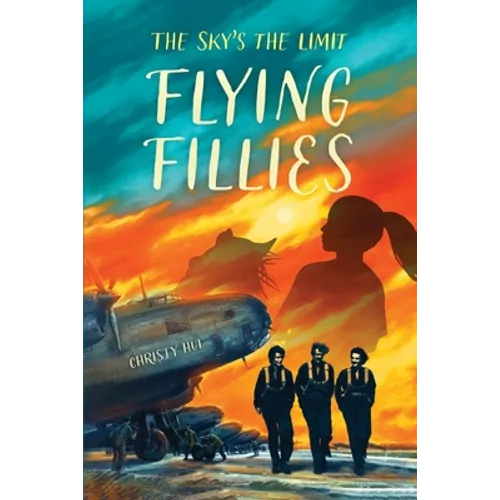 Flying Fillies: The Sky's the Limit