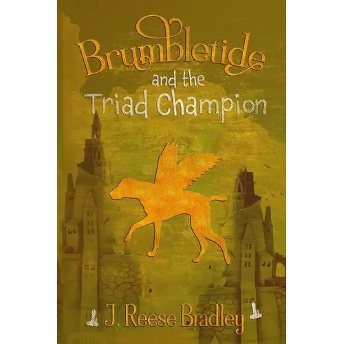 Brumbletide and the Triad Champion
