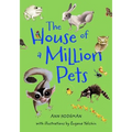 The House of a Million Pets