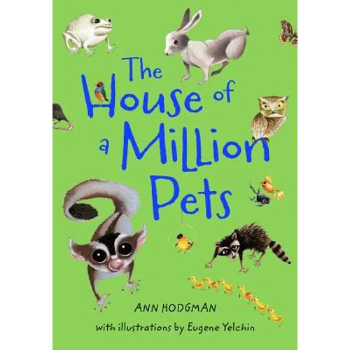 The House of a Million Pets