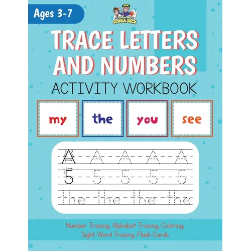 Alphabet, Number and Site Words Tracing along with Bonus Alphabet and Site Word Flash Cards!