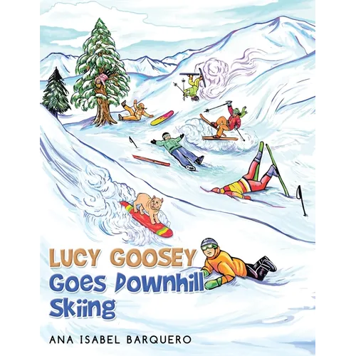 Lucy Goosey Goes Downhill Skiing
