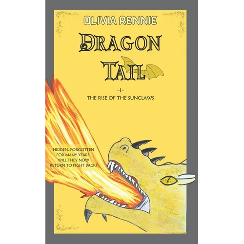 Dragon Tail: The Rise of the SunClaws