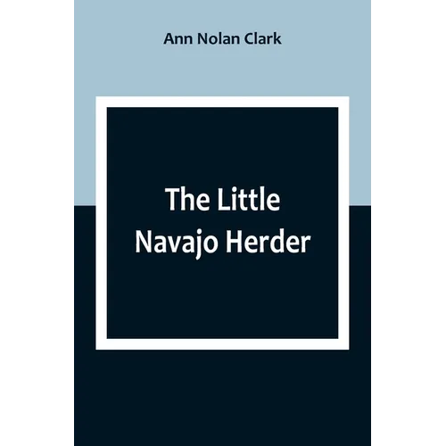 The Little Navajo Herder