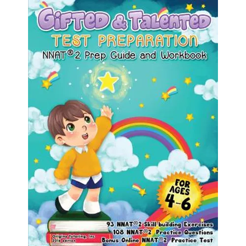 Gifted and Talented Test Preparation: NNAT(R)2 Prep Guide and Workbook
