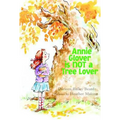 Annie Glover Is Not a Tree Lover