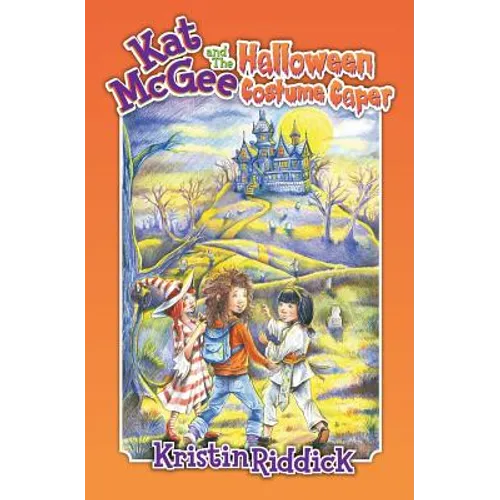 Kat McGee and The Halloween Costume Caper
