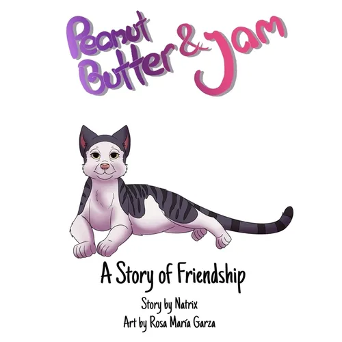 Peanut Butter and Jam: A Story of Friendship