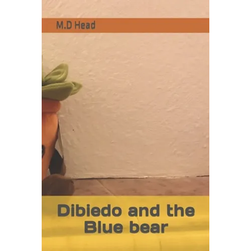 Dibiedo and the Blue bear