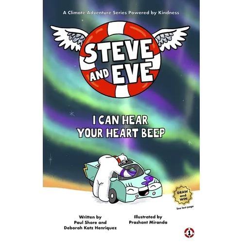 Steve and Eve Save the Planet: I Can Hear Your Heart Beep