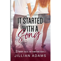 It Started With A Song: A Young Adult Sweet Romance