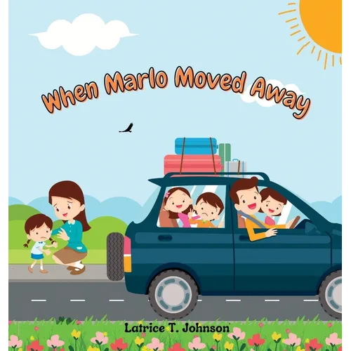 When Marlo Moved Away