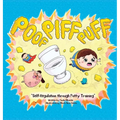 Poof Piff Puff: Self-Regulation through Potty Training; A funny emotional regulation children's book that introduces self-regulation skills to toddler