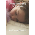 Entrepreneurship for Children
