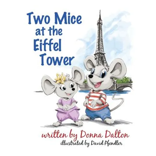 Two Mice at the Eiffel Tower