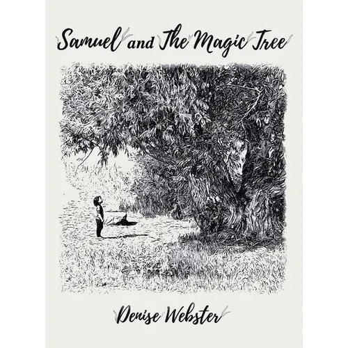 Samuel and the Magic Tree