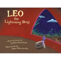 Leo the Lightning Bug [With CD]