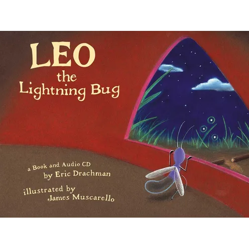 Leo the Lightning Bug [With CD]