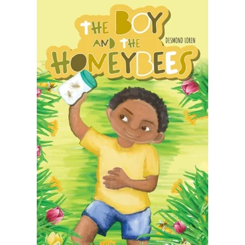 The Boy and the Honeybees