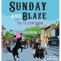 Sunday And Blaze Go To Cowtown
