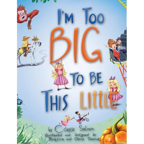 I'm Too Big To Be This Little