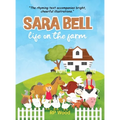 Sara Bell life on the farm