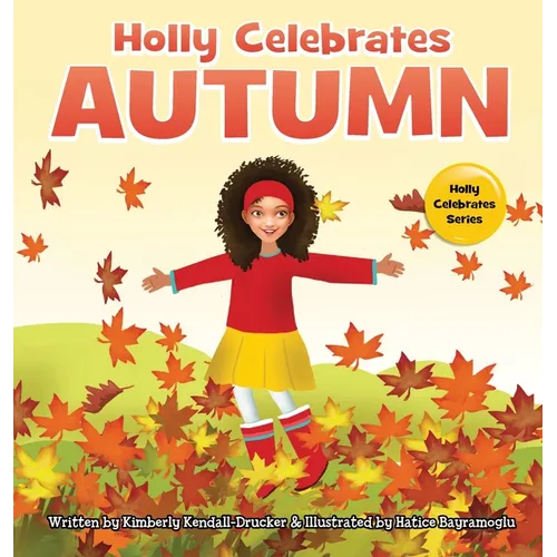 Holly Celebrates Autumn