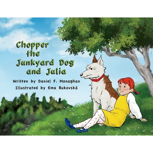 Chopper the Junkyard Dog and Julia