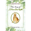 The Story of a Fierce Bad Rabbit
