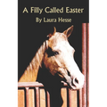 A Filly Called Easter