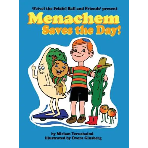 Menachem Saves the Day