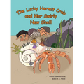 The Lucky Hermit Crab and Her Swirly New Shell