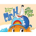 The Grand Adventure of Mr H. and the Missing Ball