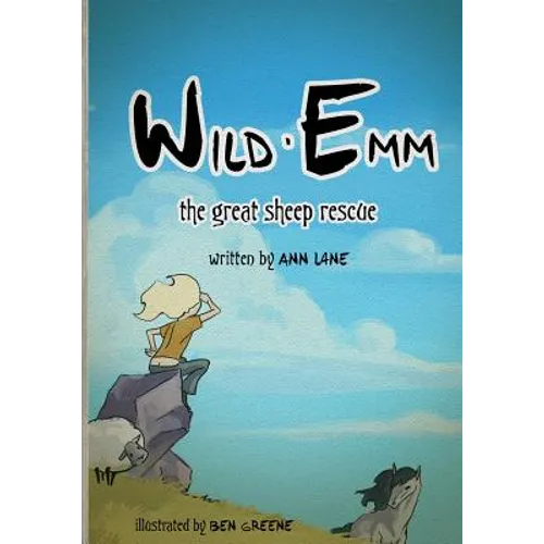 Wild Emm: The Great Sheep Rescue