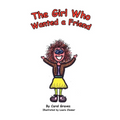 The Girl Who Wanted A Friend