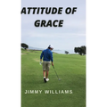 Attitude of Grace