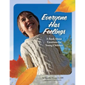 Everyone Has Feelings: A Book About Emotions for Young Children