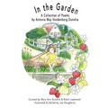 In the Garden: A Collection of Poems
