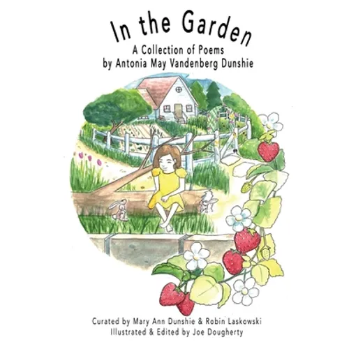 In the Garden: A Collection of Poems