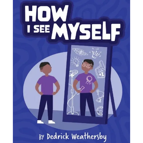 How I See Myself: Inspirational Short Vignettes for African American Children