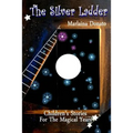 The Silver Ladder: Children's Stories for the Magical Years