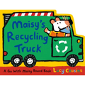 Maisy's Recycling Truck: (Garbage Truck-Shaped Board Book about Maisy the Mouse for Toddlers)