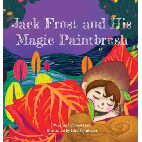 Jack Frost and His Magic Paintbrush