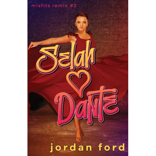 Selah Loves Dante: A YA Forbidden Romance